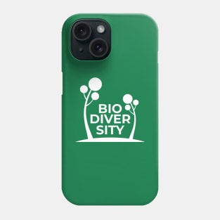 Protect and Conserve BIODIVERSITY Phone Case