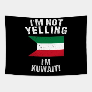 I'm Not Yelling I'm Kuwaiti Tapestry