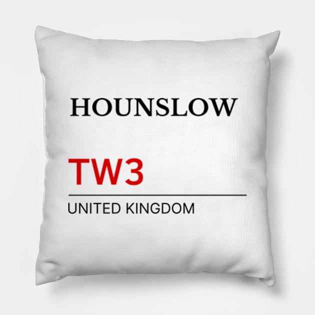 Postcode Hounslow TW3 United Kingdom Pillow by Batrisyiaraniafitri