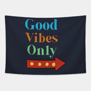 Good vibes Tapestry