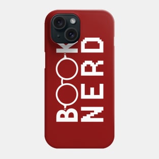 Book Nerd (Dark Tees) Phone Case