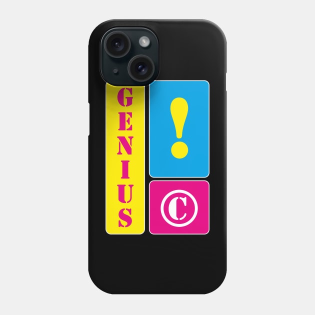 I am a genius Phone Case by mallybeau mauswohn