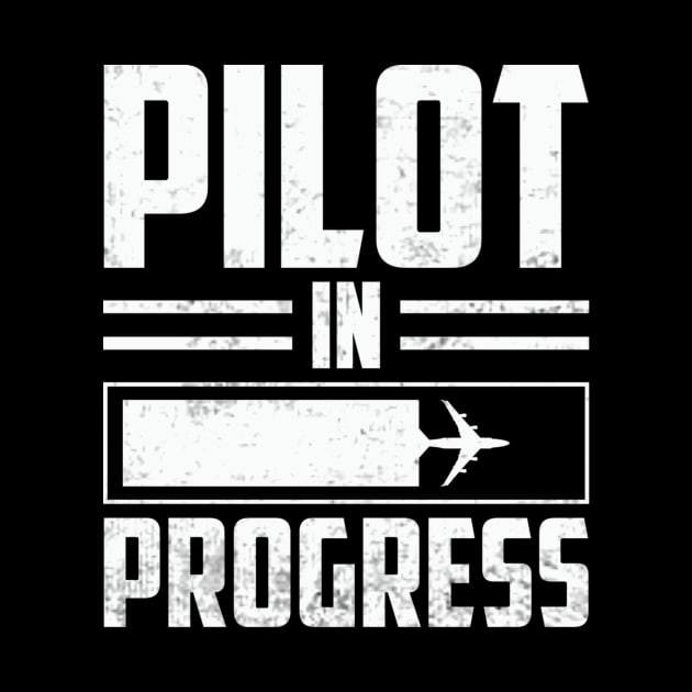 Pilot In Progress Future Pilot Funny Aviation Lover by Visual Vibes