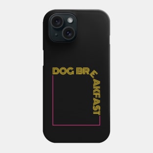 Dog Breakfast | Australian Slang Phone Case