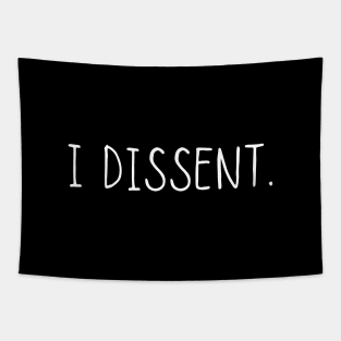 I Dissent Tapestry