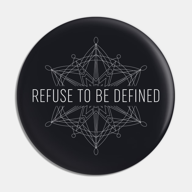 refuse to be defined Pin by directdesign