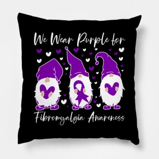 Fibromyalgia Awareness We Wear Purple for Fibromyalgia Gnome Pillow