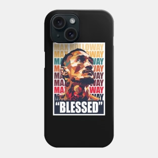 Max Holloway "BLESSED" Phone Case