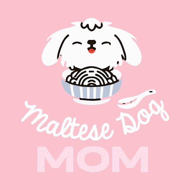 Maltese Dog Mom Dog Owner Retro Dog Mother by BetterManufaktur