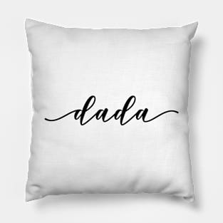 Dada - Family Pillow