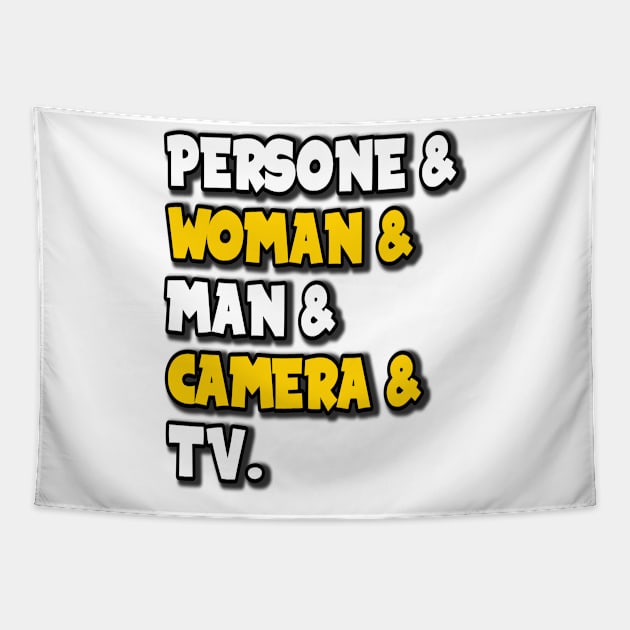 Person Woman Man Camera Tv Tapestry by DZCHIBA