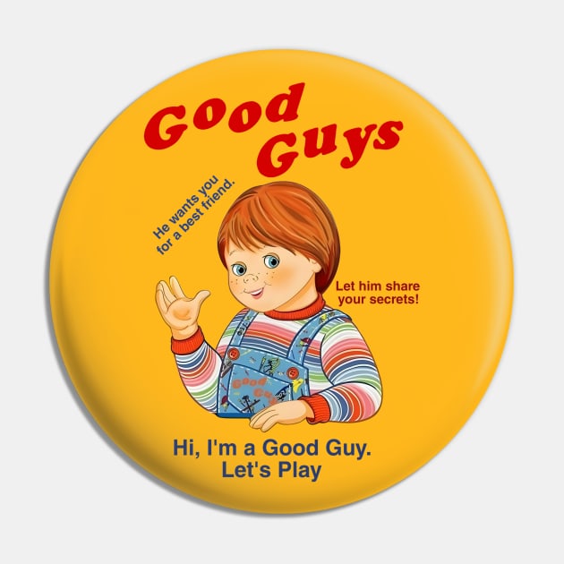 Good Guys - Let's Play Hidey-ho! Pin by LopGraphiX