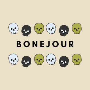 Bonejour T-Shirt