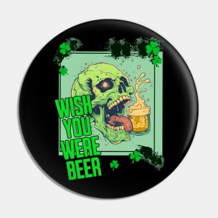 Wish you were beer Pin