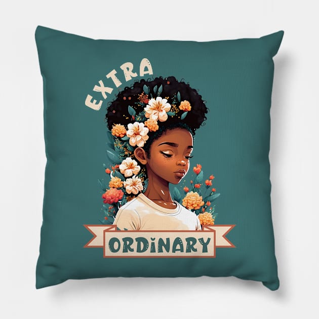 Extra Ordinary Black Girl, Birthday Gift for Black Girl Pillow by MzM2U