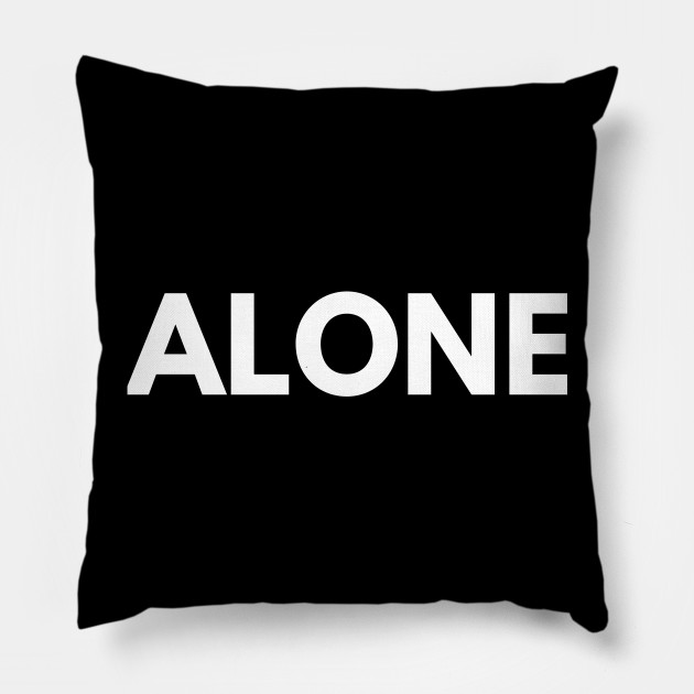 alone