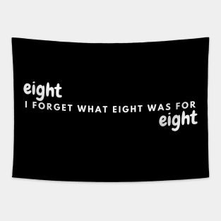 I forget what eight was for - Violent Femmes Tapestry