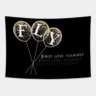 F-L-Y first love yourself T-Shirt Tapestry