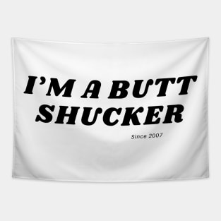 Butt Shucker Tapestry