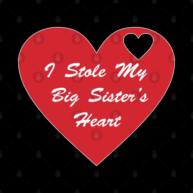 I Stole My Big Sister's Heart. by PeppermintClover