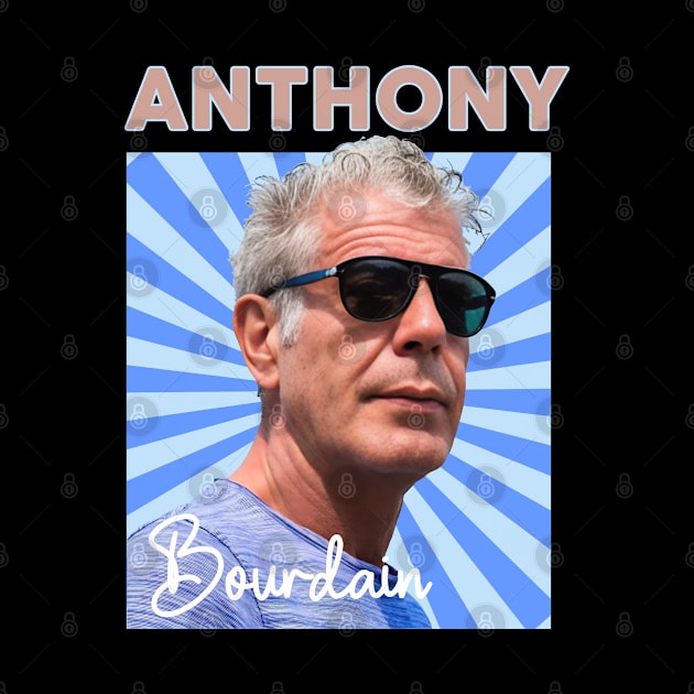 Anthony Bourdain Adventure Chef! by Draigversity