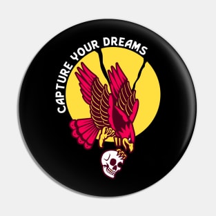 Capture Your Dreams Pin