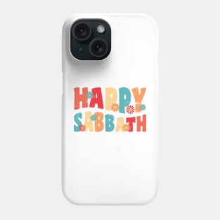 Happy Sabbath Phone Case