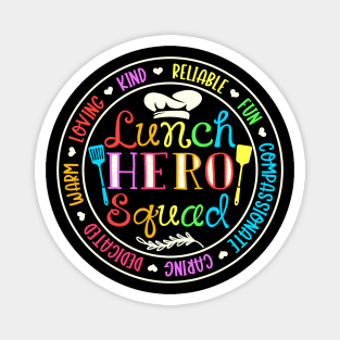 Lunch Hero Squad Magnet