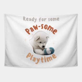 Samoyed, Ready for some Paw-some Playtime Tapestry