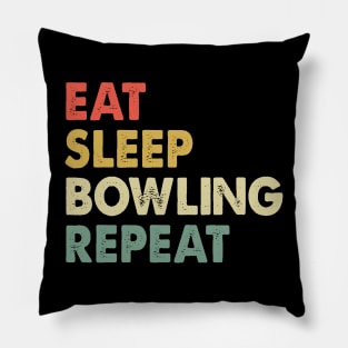 Eat Sleep Bowling Repeat Bowling Player Pillow