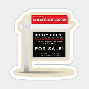 Booty Homes for Sale Magnet