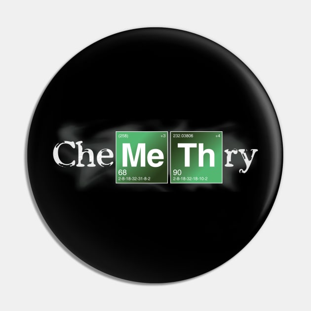 cheMETHry Pin by Chicanery