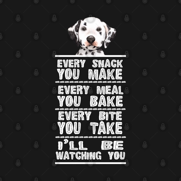Dalmatian Dog Every Snack You Bake by Ricaso
