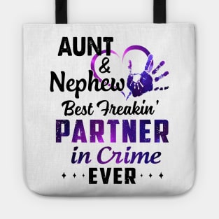 Aunt And Nephew Best Freakin' Partner In Crime Ever Colorful Shirt Tote