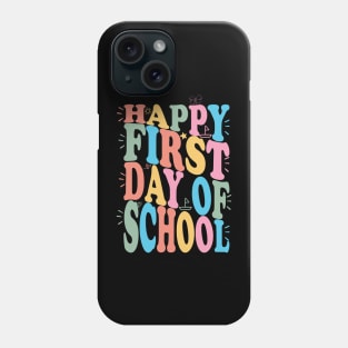 happy first day of school design Phone Case