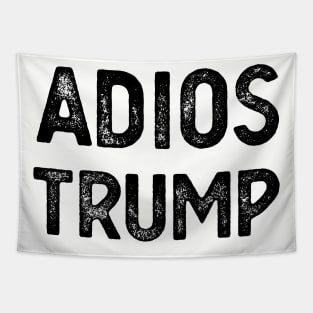 Adios Trump adios trump adios trump adios Tapestry