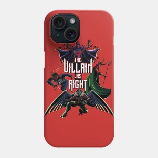 Comic Book Villain Was Right Phone Case