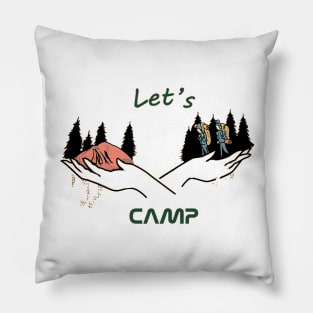 let's camp Pillow