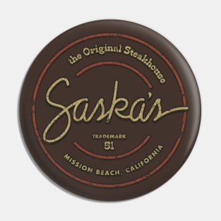 Saska's Steakhouse Pin