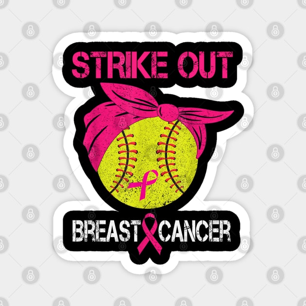 Strike Out Breast Cancer Baseball Fight Awareness Men Women Magnet by The Design Catalyst