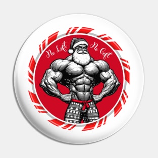 Santa Claus - No Lift No Gift Pin