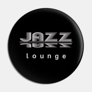 JAZZ LOUNGE, a perfect design for lovers of jazz and all things awesome Pin