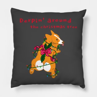 Derpin' Around the Christmas Tree Christmas Dog (Rockin' Around the Christmas Tree) Pillow