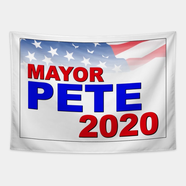 Mayor Pete for President in 2020 Tapestry by Naves