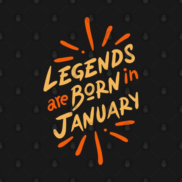 legends are born in january by yazriltri_dsgn