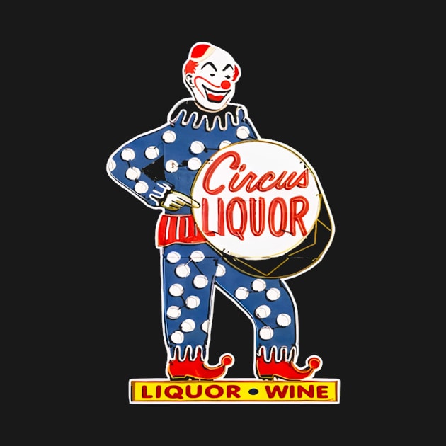 Clown Liquor Vintage Retro Circus by Ghost Of A Chance 