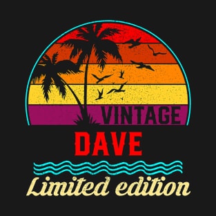 Vintage Dave Limited Edition, Surname, Name, Second Name T-Shirt