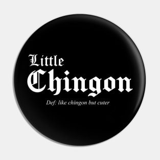 little chingon definition Pin