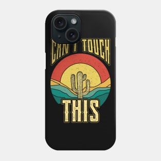 Cant Touch This Plant Nature Succulents Punny Cactus Phone Case