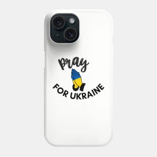 Pray for Ukraine Phone Case